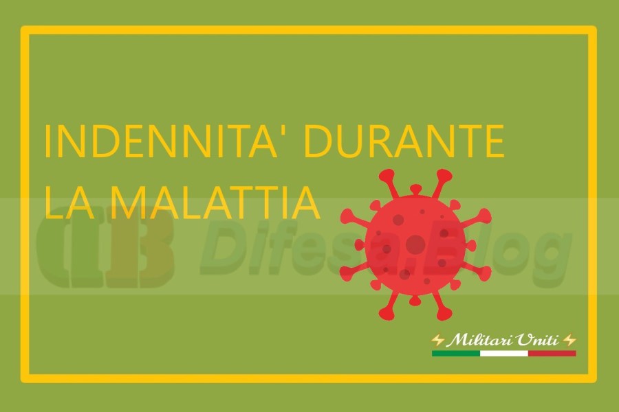 INDENNITA' DURANTE LA MALATTIA