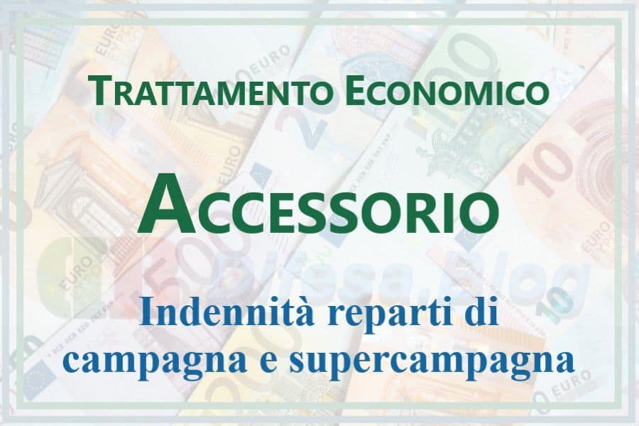 Indennità reparti di campagna e supercampagna