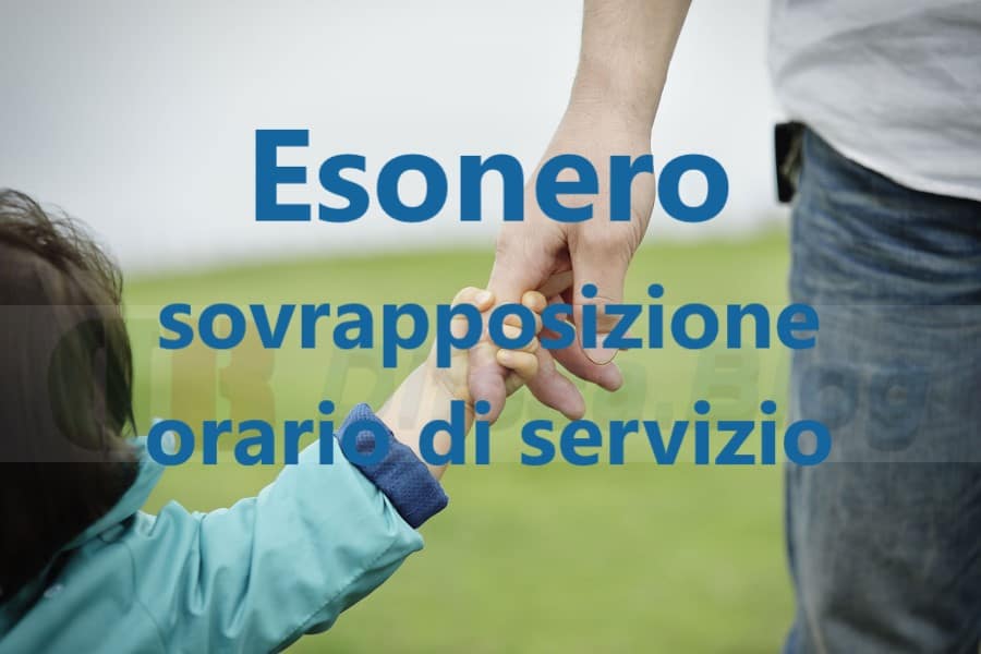 Esonero sovrapposizione orario di servizio