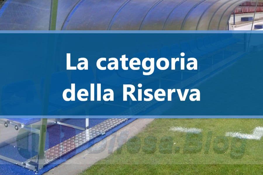 la categoria della riserva