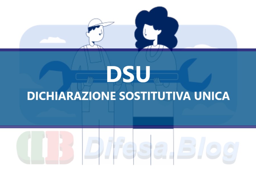 Dichiarazione sostitutiva unica (DSU)