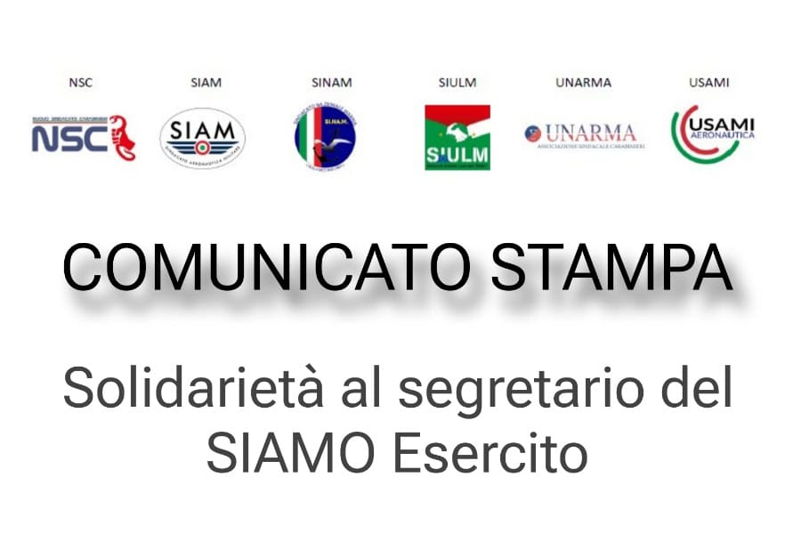 Solidarietà al segretario del SIAMO Esercito